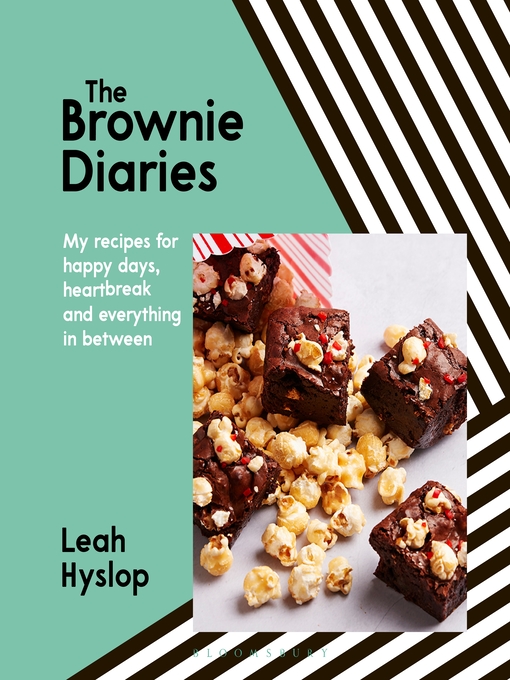 Title details for The Brownie Diaries by Leah Hyslop - Available